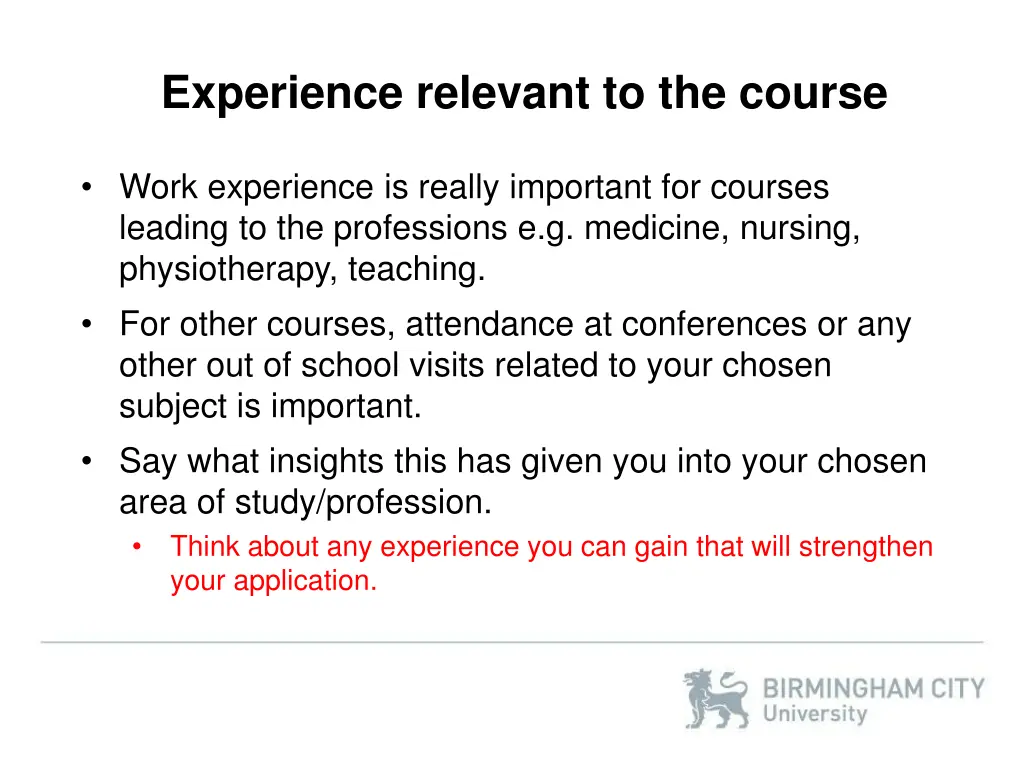 experience relevant to the course