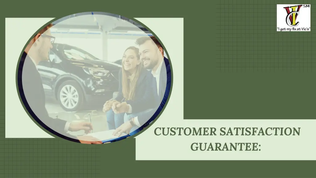 customer satisfaction guarantee