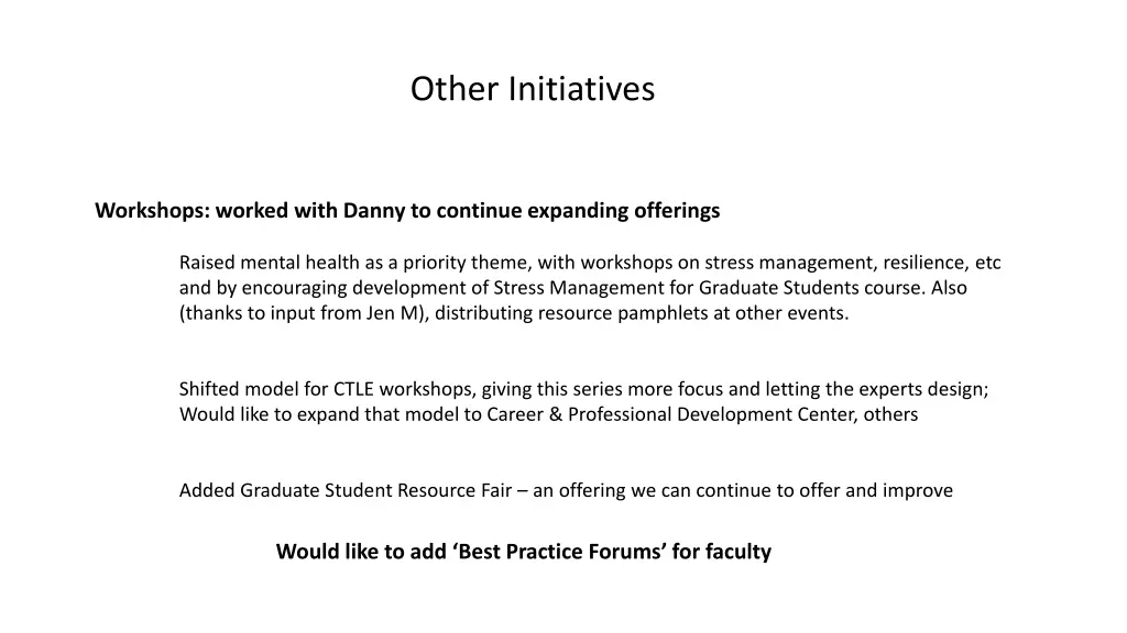 other initiatives
