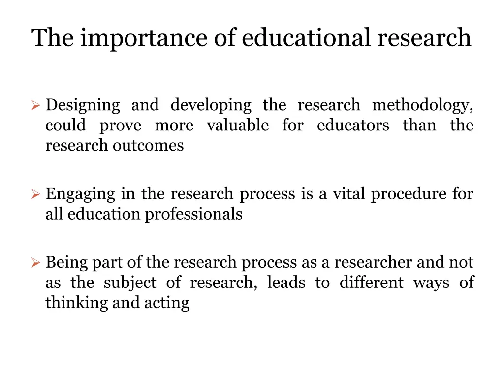 the importance of educational research