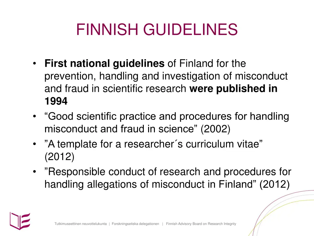 finnish guidelines