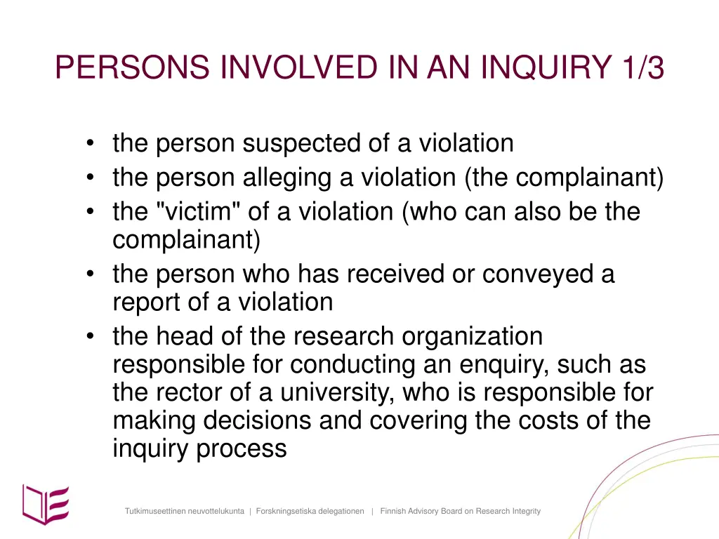 persons involved in an inquiry 1 3