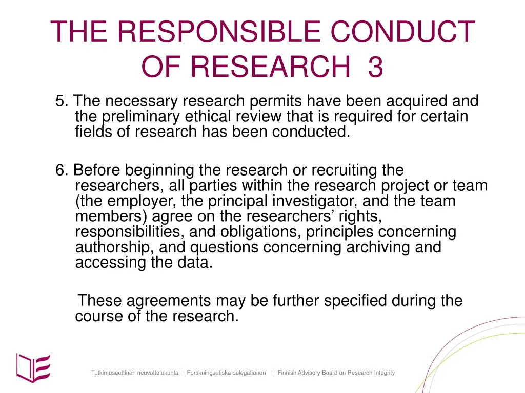 the responsible conduct of research