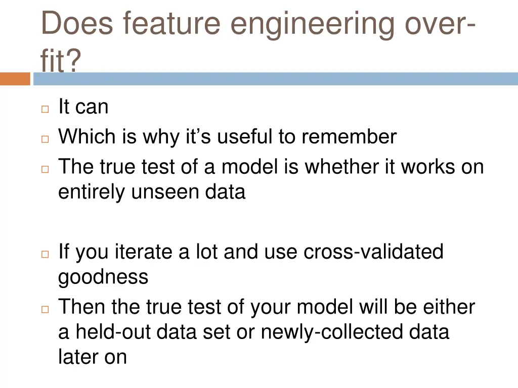 does feature engineering over fit