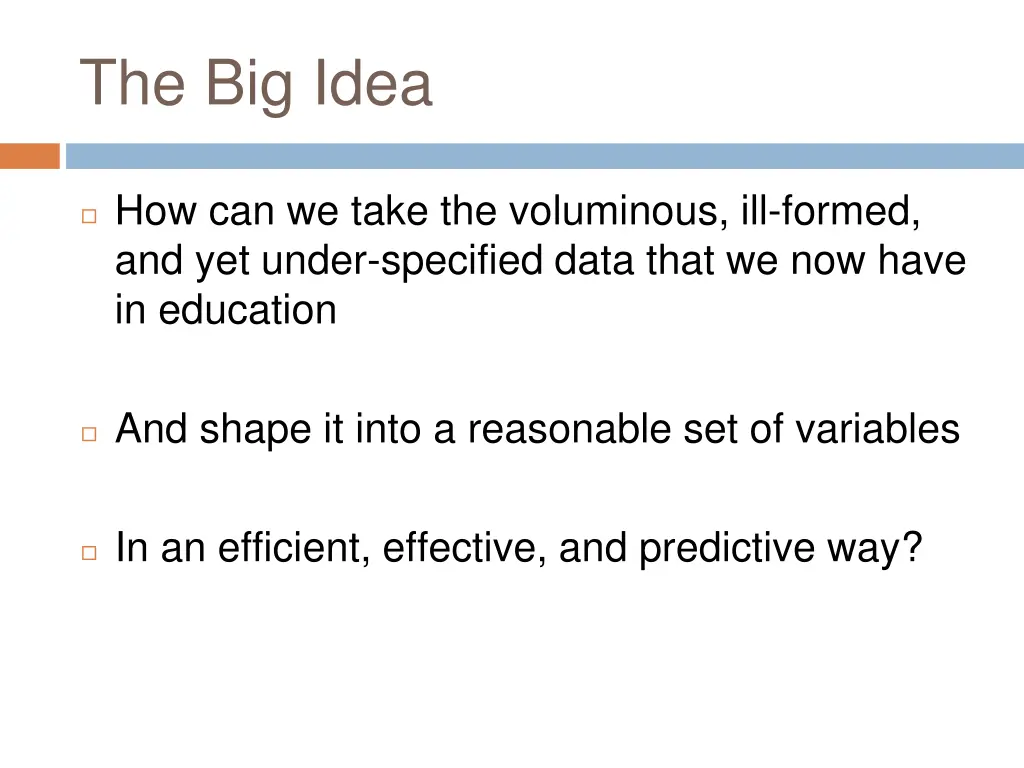 the big idea