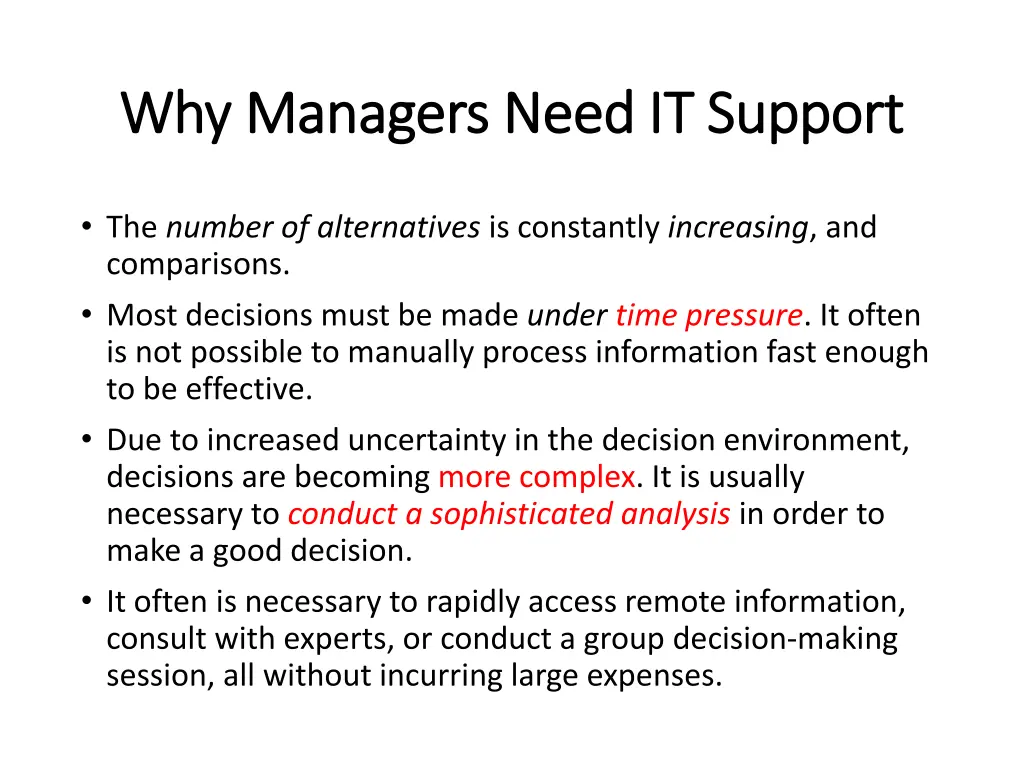 why managers need it support why managers need