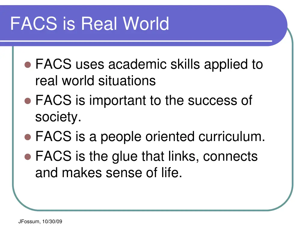 facs is real world