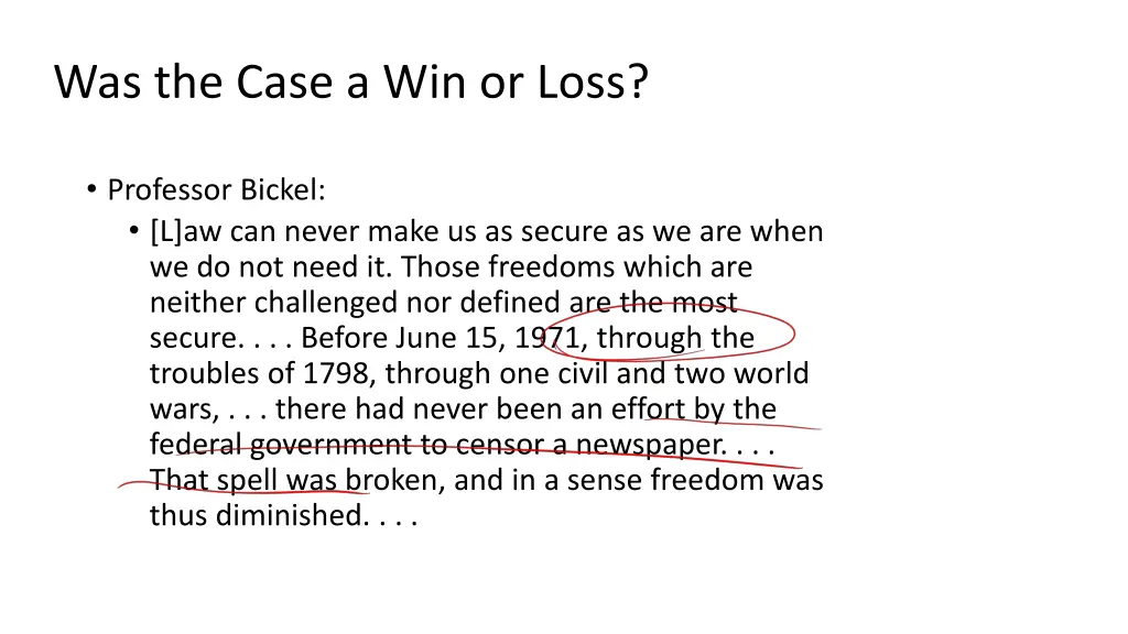 was the case a win or loss