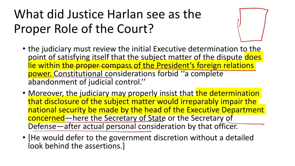 what did justice harlan see as the proper role
