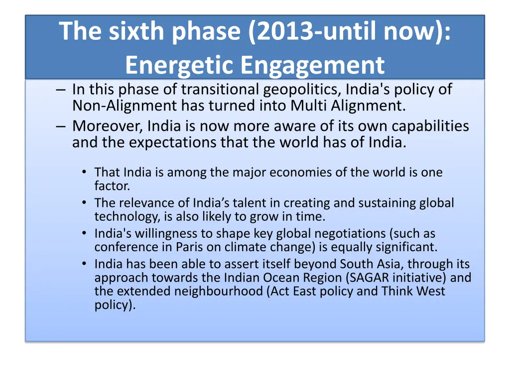 the sixth phase 2013 until now energetic