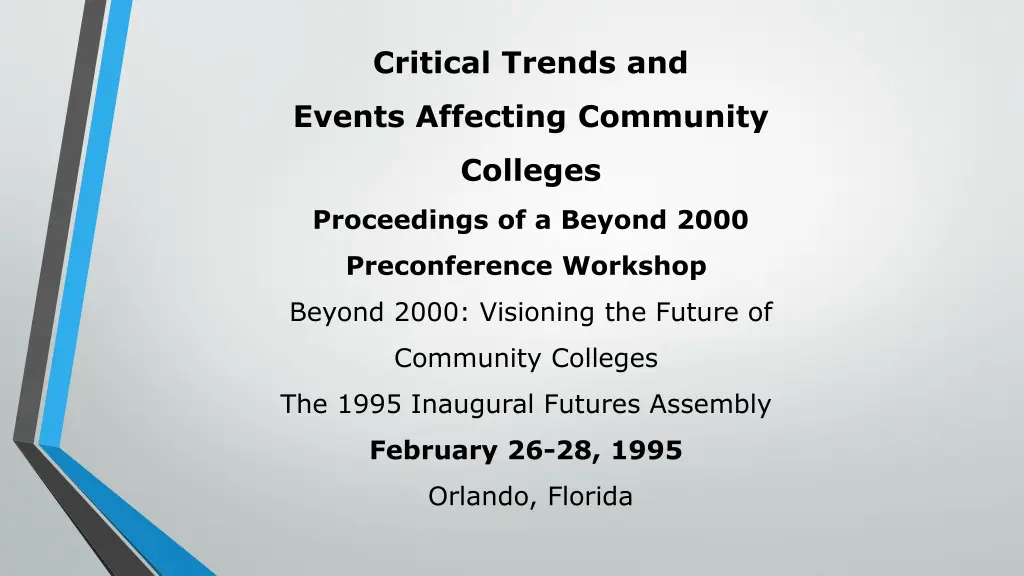 critical trends and