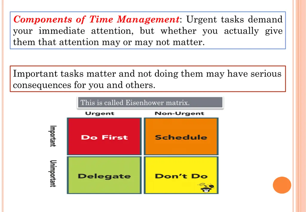 components of time management urgent tasks demand