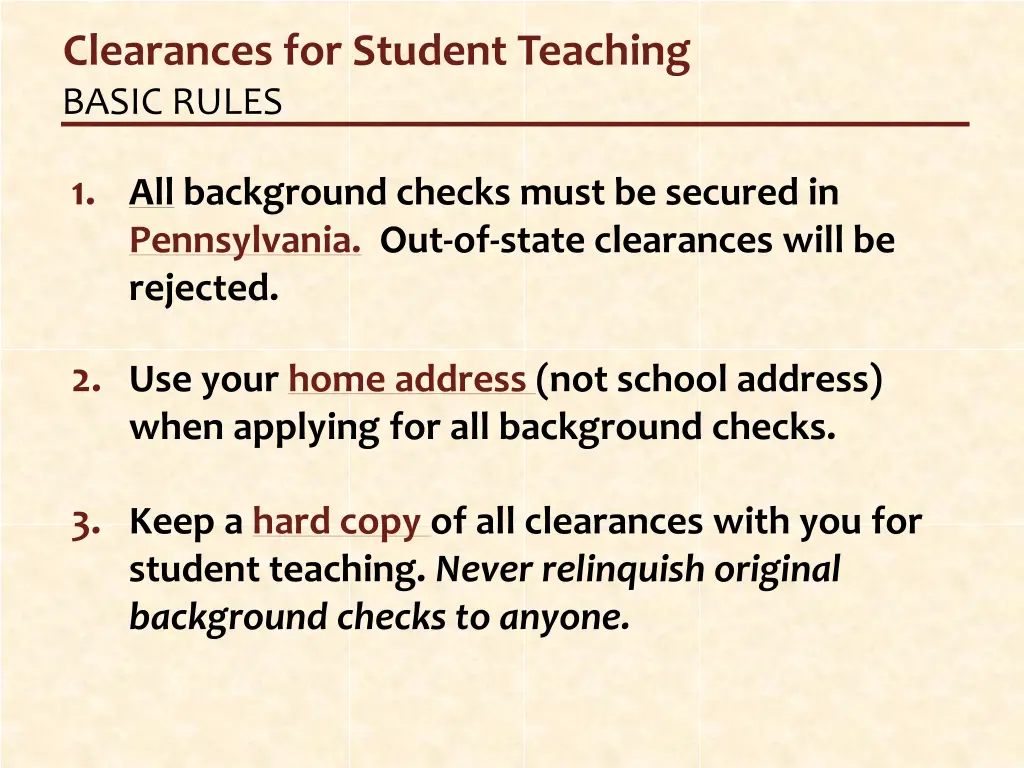 clearances for student teaching basic rules