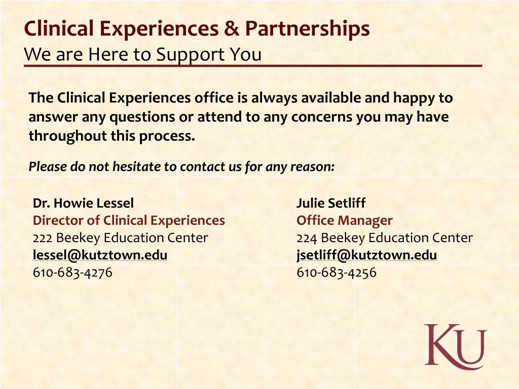 clinical experiences partnerships we are here