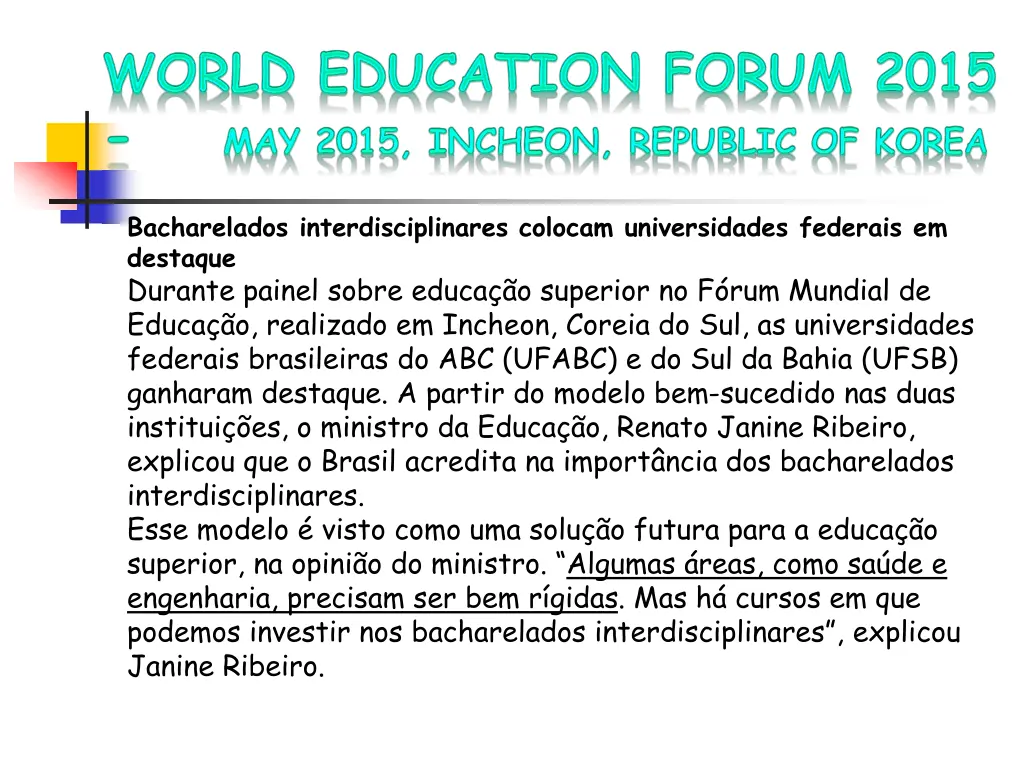 bacharelados interdisciplinares colocam