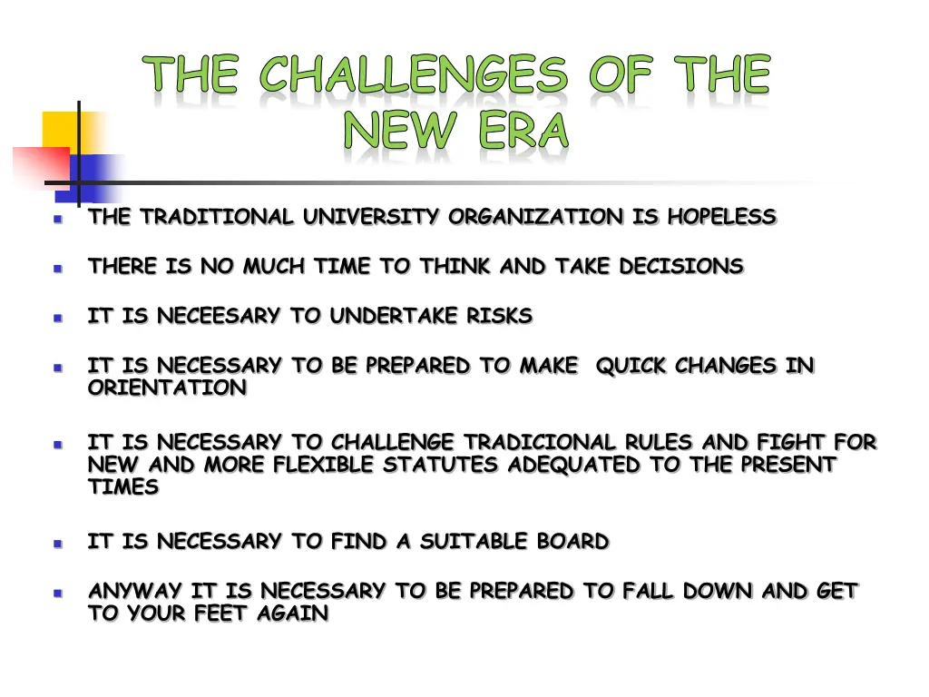 the challenges of the new era