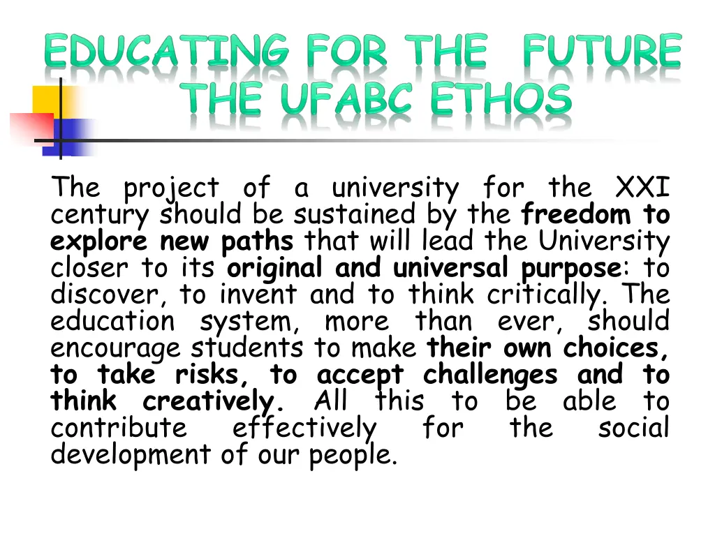 the project of a university for the xxi century