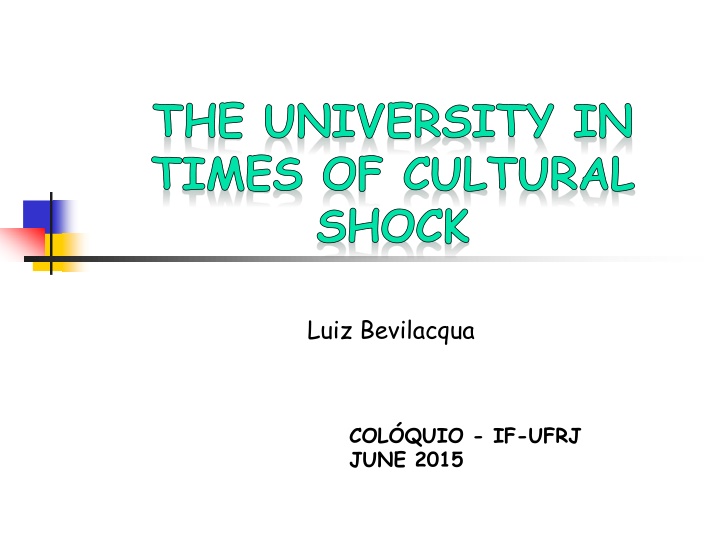the university in times of cultural shock