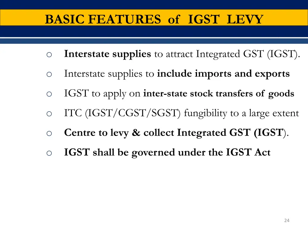 basic features of igst levy