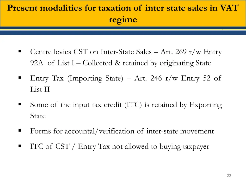 present modalities for taxation of inter state