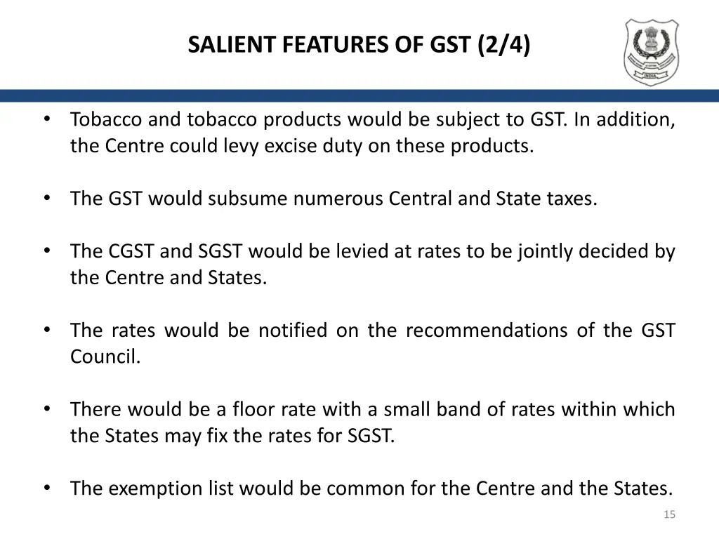 salient features of gst 2 4