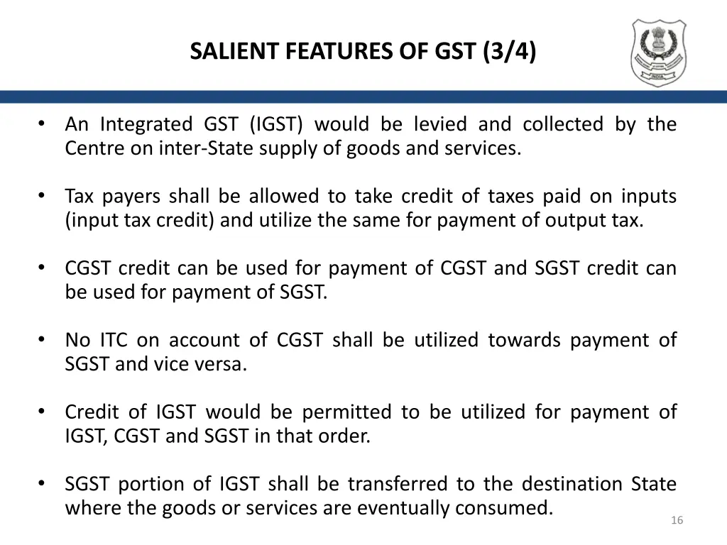 salient features of gst 3 4