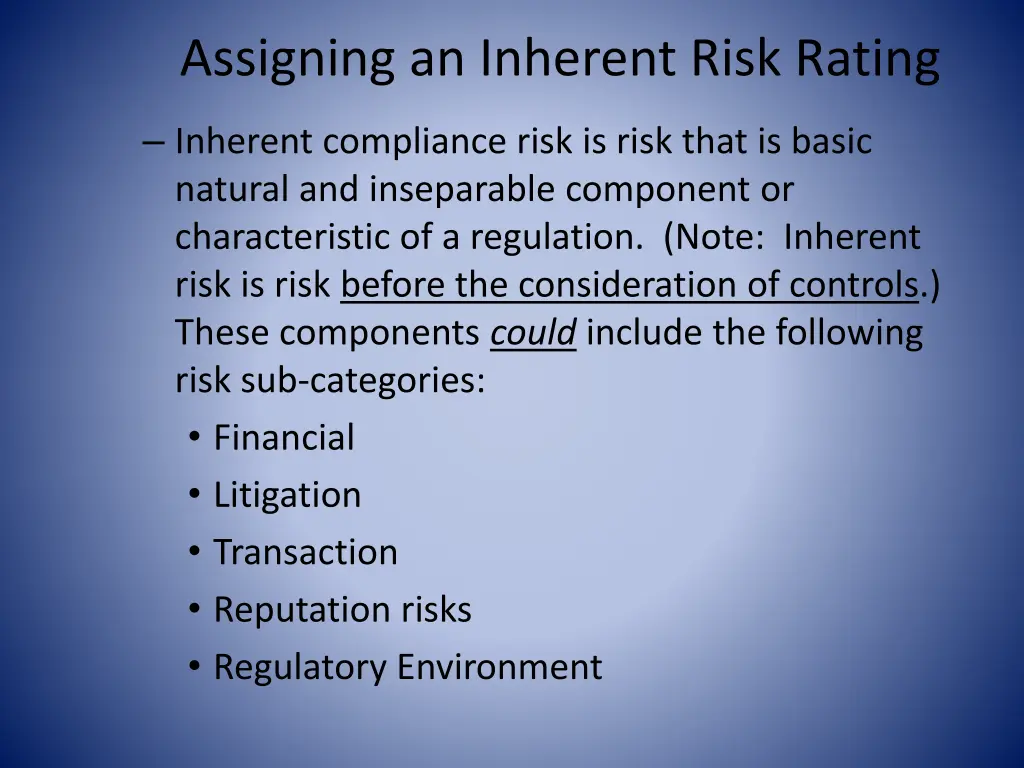 assigning an inherent risk rating