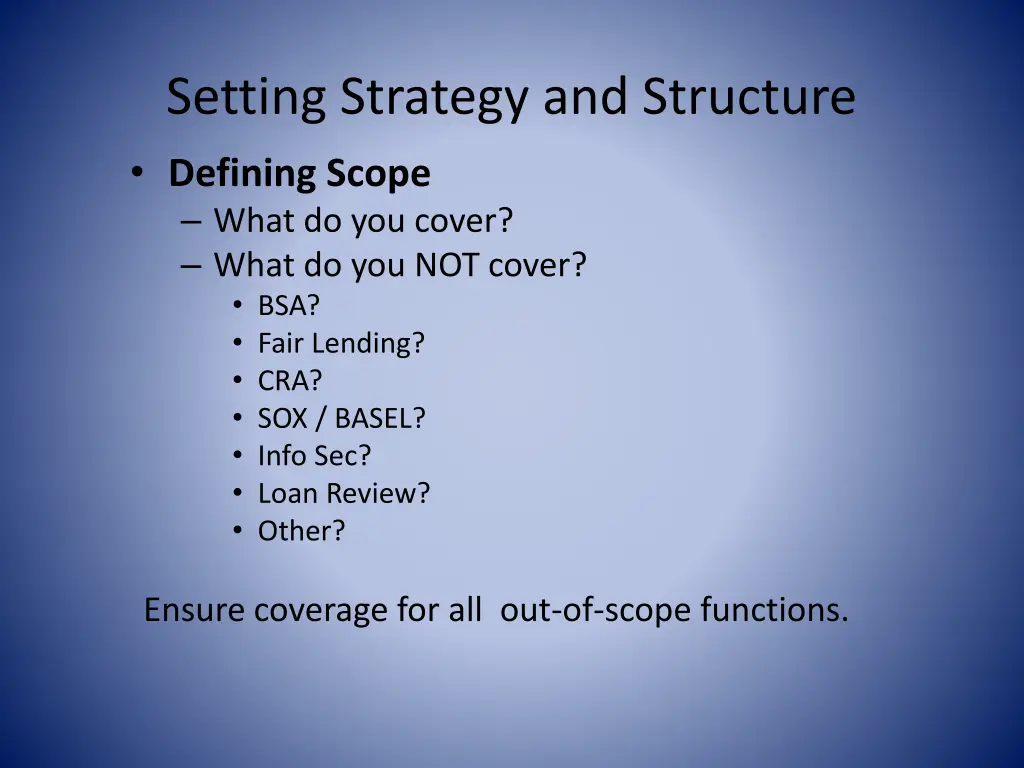setting strategy and structure defining scope