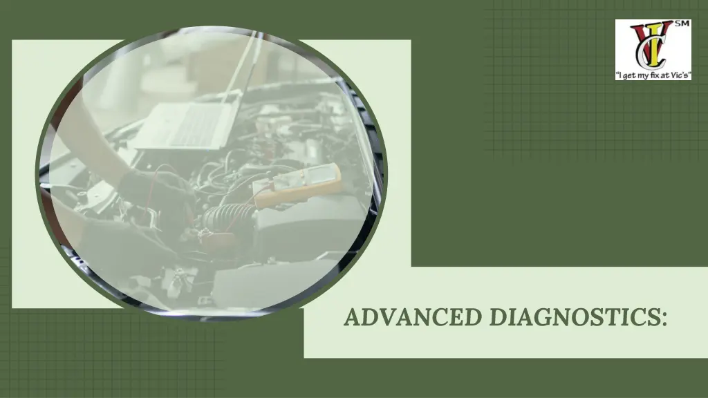 advanced diagnostics