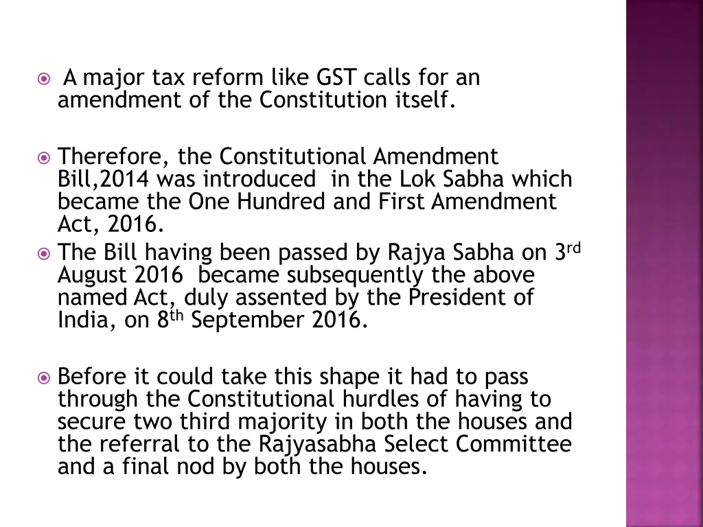 a major tax reform like gst calls