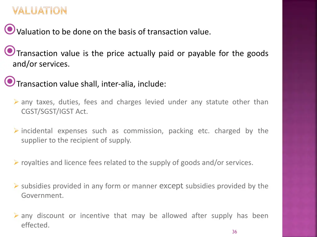 valuation valuation to be done on the basis