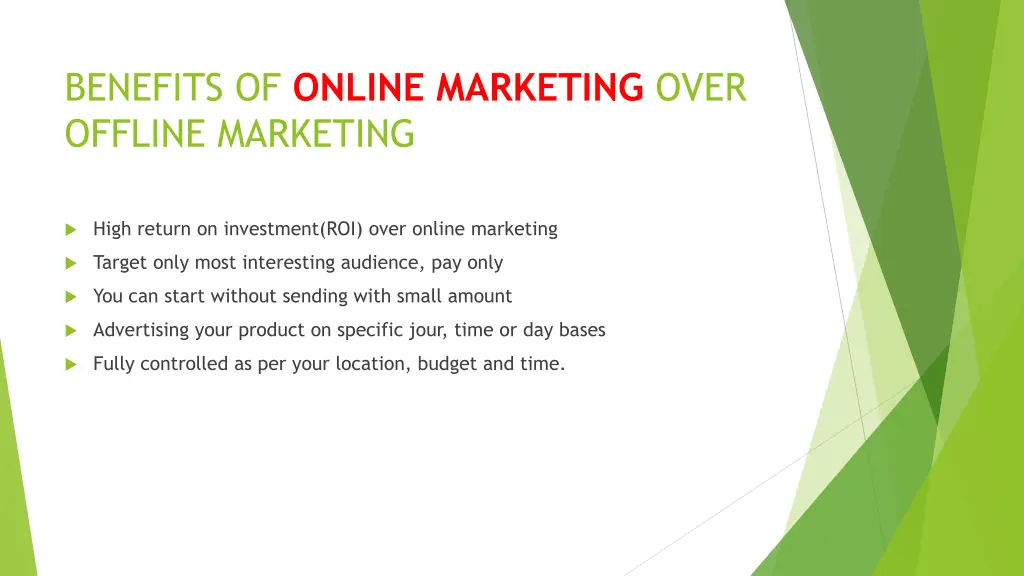 benefits of online marketing over offline