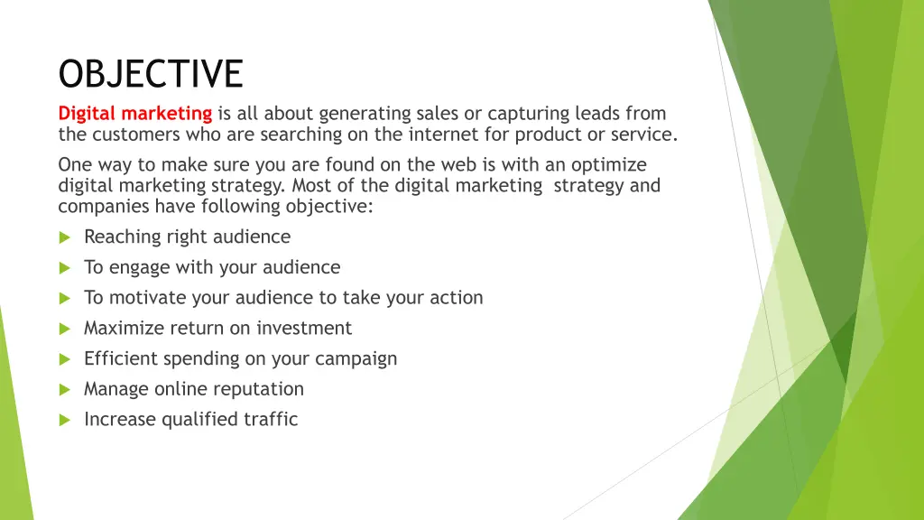 objective digital marketing is all about