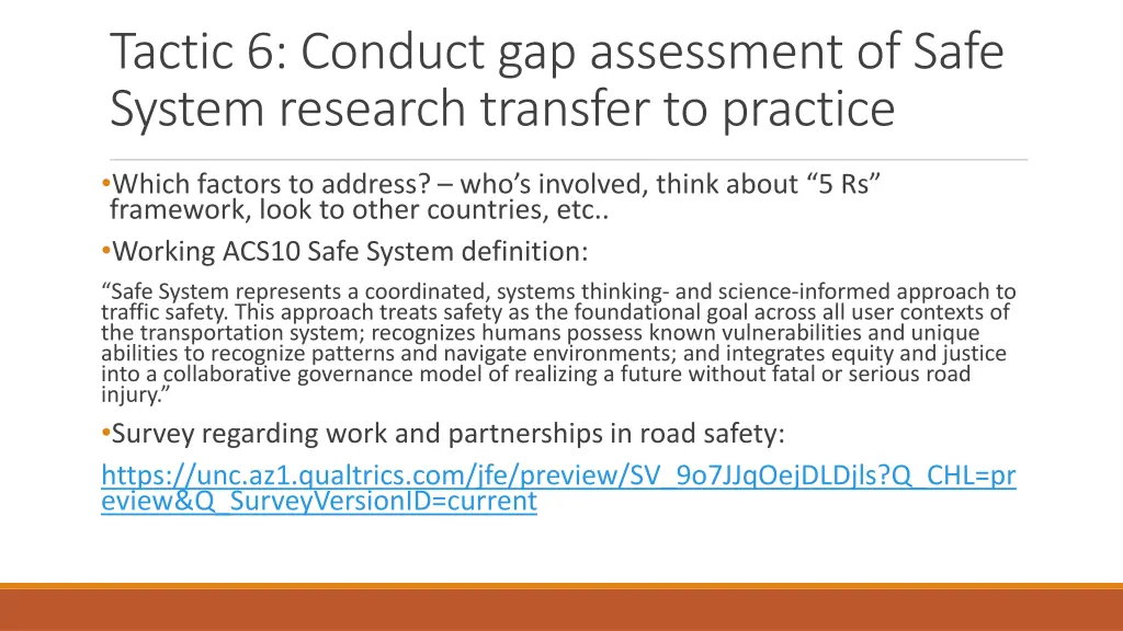 tactic 6 conduct gap assessment of safe system