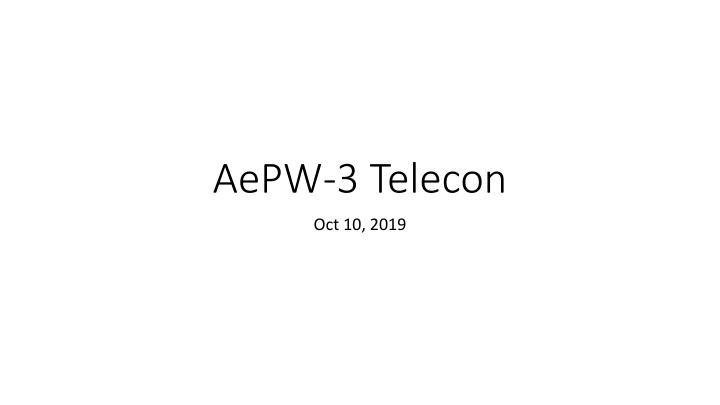 aepw 3 telecon
