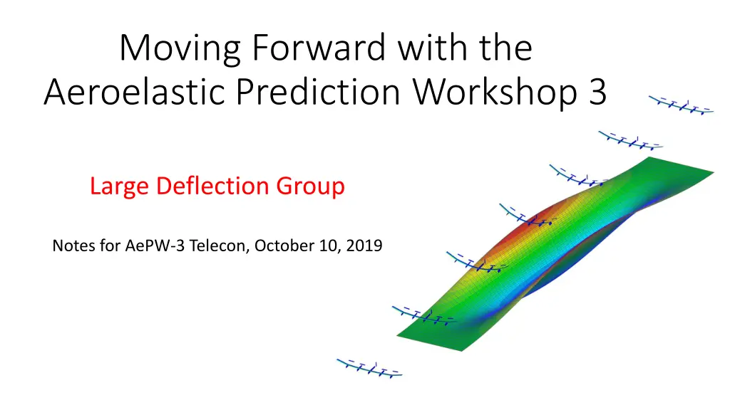 moving forward with the aeroelastic prediction