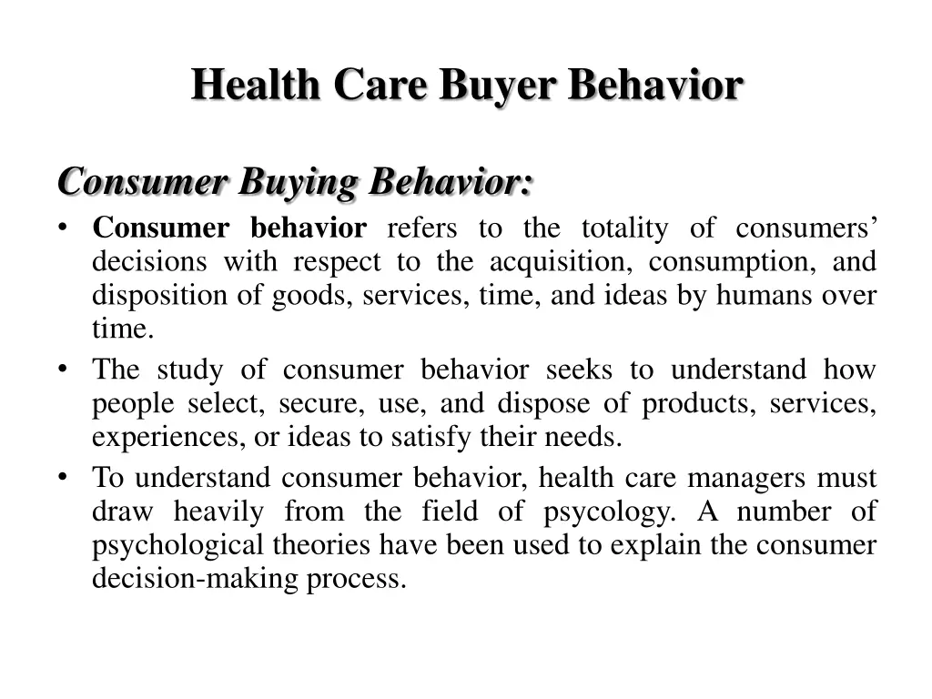 health care buyer behavior
