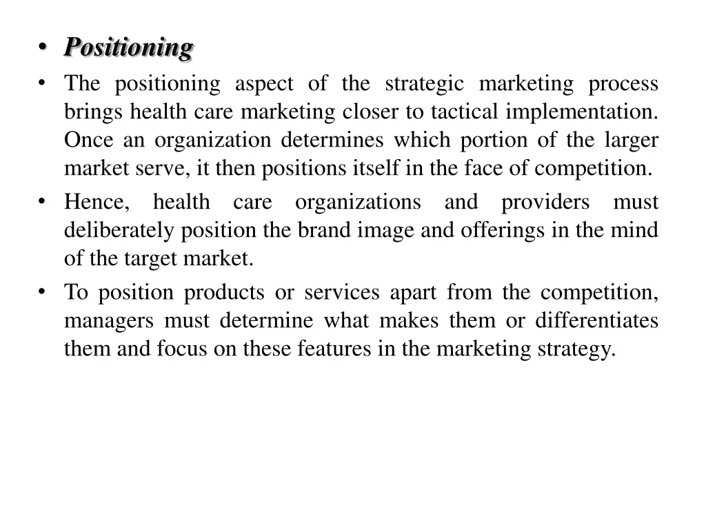 positioning the positioning aspect