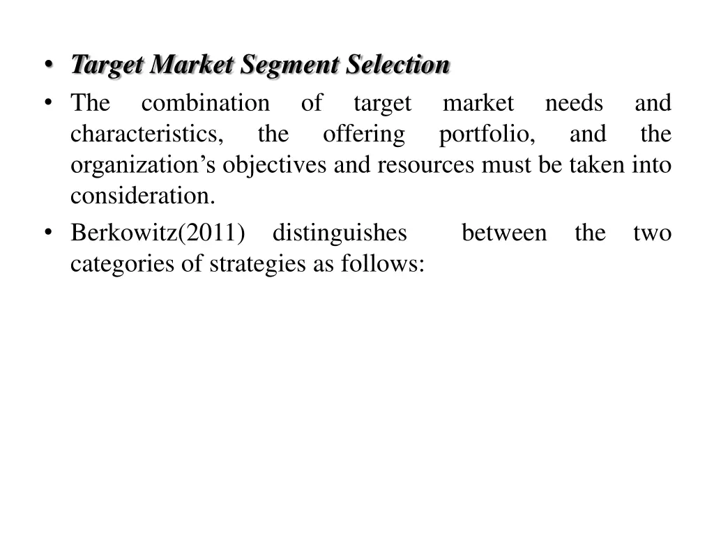 target market segment selection the combination
