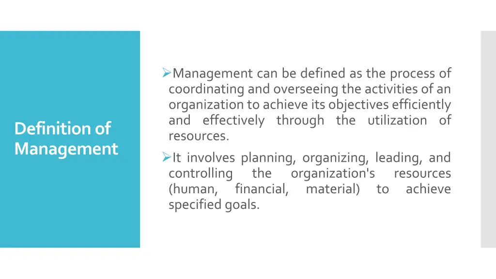 management can be defined as the process