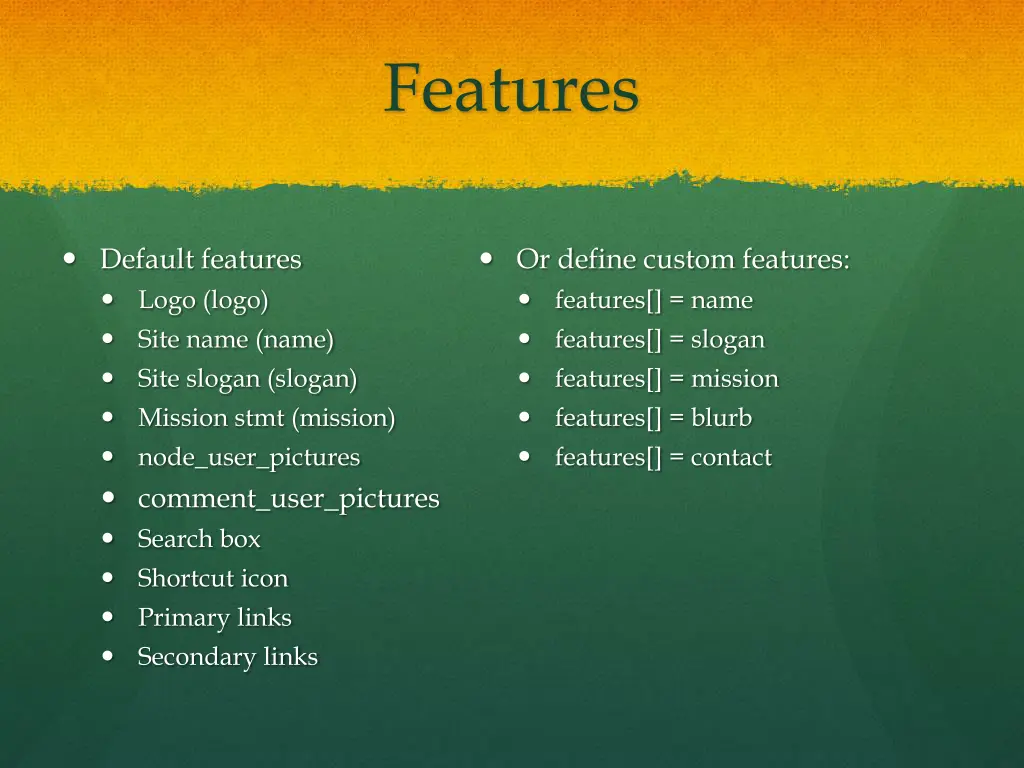 features