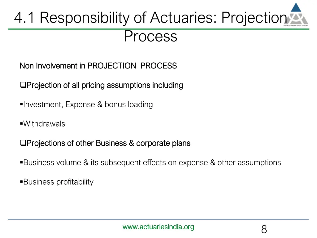 4 1 responsibility of actuaries projection process