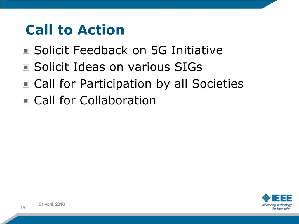 call to action solicit feedback on 5g initiative