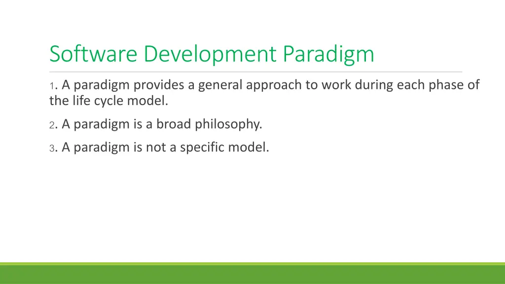 software development paradigm