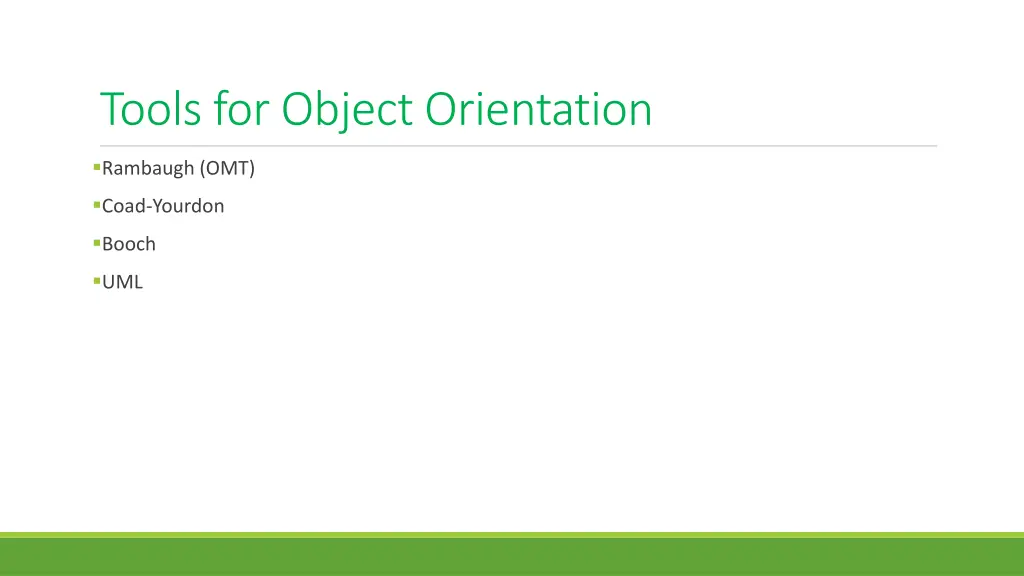 tools for object orientation