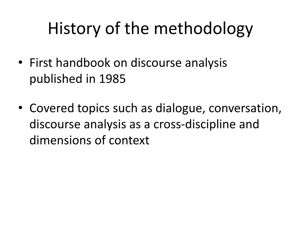 history of the methodology 1