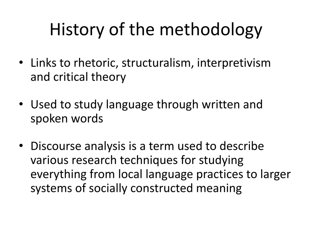history of the methodology