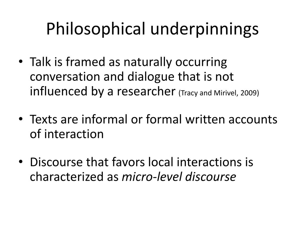 philosophical underpinnings 1