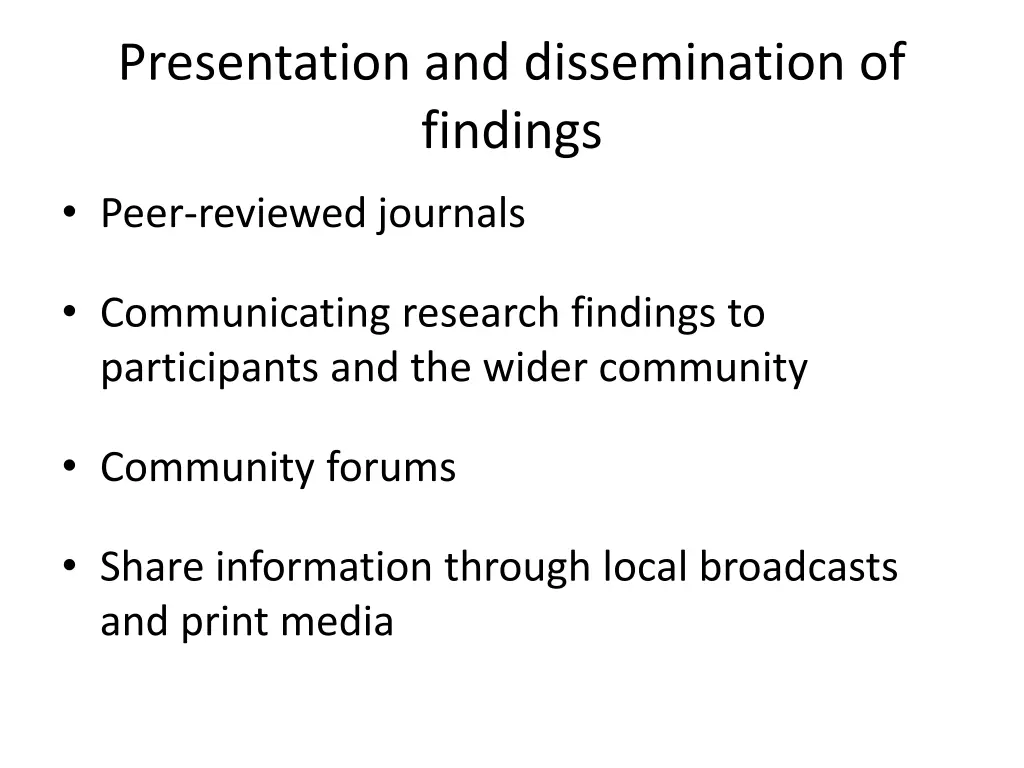 presentation and dissemination of findings