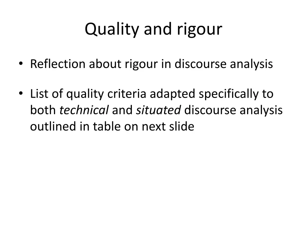 quality and rigour 1